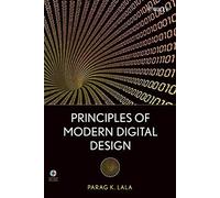 PRINCIPLES OF MODERN DIGITAL DESIGN