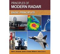 Principles of Modern Radar: Basic principles (Volume 1) (Radar, Sonar and Navigation)