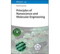 Principles of Nanoscience and Molecular Engineering