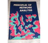 Principles of Network Analysis (ELLIS HORWOOD SERIES IN ELECTRICAL AND ELECTRONIC ENGINEERING)