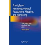Principles of Neurophysiological Assessment, Mapping, and Monitoring
