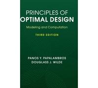 Principles of Optimal Design : Modeling and Computation