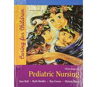 Principles of Pediatric Nursing: Caring for Children