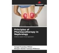 Principles of Pharmacotherapy in Nephrology: Evidence-based clinical application