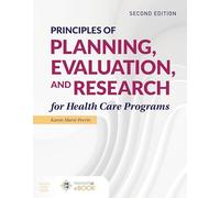 Principles Of Planning, Evaluation, And Research For Health Care Programs