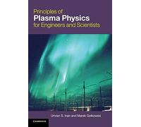 Principles of Plasma Physics for Engineers and Scientists