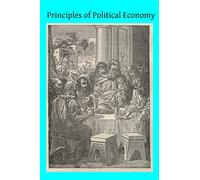 Principles of Political Economy