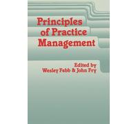 Principles of Practice Management : In Primary Care
