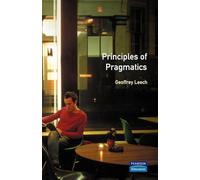Principles of Pragmatics: 30 (Longman Linguistics Library)
