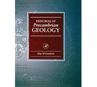 Principles of Precambrian Geology