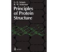 Principles of Protein Structure – Springer Advanced Texts in Chemistry – Springer Verlag