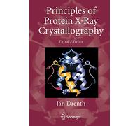 Principles of Protein X-Ray Crystallography