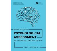 Principles of Psychological Assessment: With Applied Examples in R (Chapman & Hall/CRC Statistics in the Social and Behavioral Sciences)