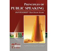 Principles of Public Speaking DANTES/DSST Test Study Guide