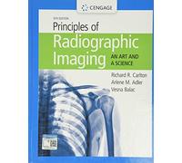 Principles of Radiographic Imaging: An Art and A Science (Mindtap Course List)