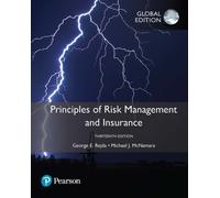 Principles of Risk Management and Insurance, Global Edition