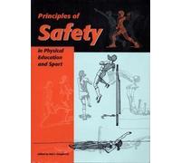 Principles of Safety in Physical Education and Sport