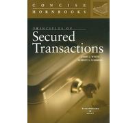 Principles of Secured Transactions (Concise Hornbook Series)