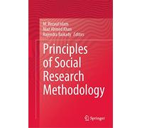 Principles of Social Research Methodology