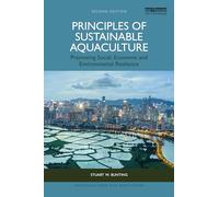 Principles of Sustainable Aquaculture: Promoting Social, Economic and Environmental Resilience