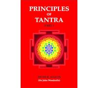 PRINCIPLES OF TANTRA 2 vols./Arthur Avalon. with 1 RUDRAKSHA