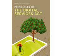 Principles of the Digital Services Act – Oxford University Press