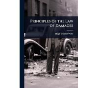 Principles of the Law of Damages