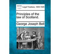 Principles of the law of Scotland.