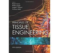 Principles of Tissue Engineering