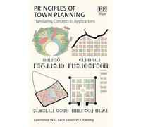 Principles of Town Planning: Translating Concepts to Applications