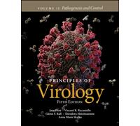 Principles of Virology, Volume 2 : Pathogenesis and Control