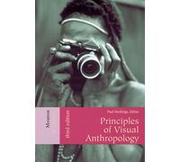 Principles of Visual Anthropology: x