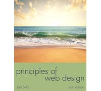 Principles of Web Design: The Web Warrior Series (The Web Technologies Series)