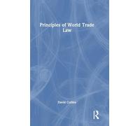 Principles of World Trade Law