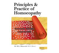 Principles & Practice of Homoeopathy