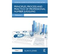 Principles, Process and Practice of Professional Number Juggling