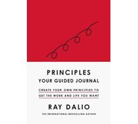 Principles: Your Guided Journal by Ray Dalio - 9781398520929