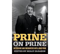 Prine on Prine: Interviews and Encounters with John Prine: 20 (Musicians in Their Own Words)