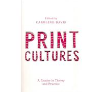 Print Cultures: A Reader in Theory and Practice