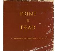 Print Is Dead [Us Import]