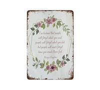 Print I'Ve Learned That People Will Never Forget How You Made Them Feel D Inspirational Print For Home Poster Retro Metal Tin Sign Vintage Aluminum Sign For Home Coffee Wall Decor 8x12 Inch