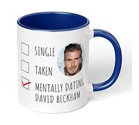 Print Maniacs Mug Gift Christmas Birthday Novelty Celebrity Footballer Coffee Tea Present Gift Mentally Dating David Beckham (Dark Blue Fill)