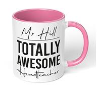 Print Maniacs Personalised Thank You Teacher Mug End Term Student Pupil Present Leaving Coffee 11 oz Gift Totally Awesome Head Teacher (Pink Fill and Handle)