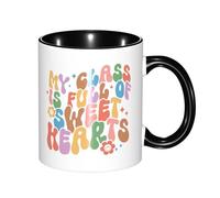 Print Mug My Class is Full of Sweet Hearts Large Handle Home Coffee Mug Glossy Finish Kitchen Ceramic Tea Cup 11Oz