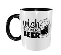 Print Mug Wish You were Beer Glossy Finish Office Coffee Mug Large Handle Family Ceramic Tea Cup 11Oz
