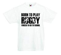 Print my Tee Born to Play Rugby T-Shirt Forced to Go to School Boys T Shirt Funny Kids Sport Birthday Gift Sizes Age 3-4 to Age 12-13 (Age 9-11, White)