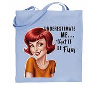 Print Shirts You think it, we print it Printshirts Underestimate Me That’ll Be Fun Tote Bag - Funny Retro Pin Up Redhead Sarcastic Quote, Reusable Shopping Bag, Vintage Humor Gift for Women (Blue)