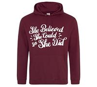 Print Shirts You think it, we print it She Believed Unisex Positive Vibes Hoodie, Feel Good Jumper, 11 Colour choices Burgundy