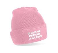 Print4U Be Patient I Have ADHD Beanie Hat Mental Health Awareness Adult Pink