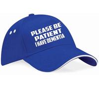 Print4U Be Patient I Have Dementia Baseball Cap Mental Health Awareness Adult Blue